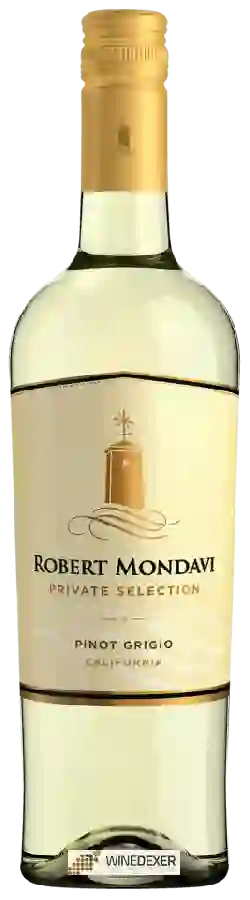Weingut Robert Mondavi Private Selection - Pinot Grigio