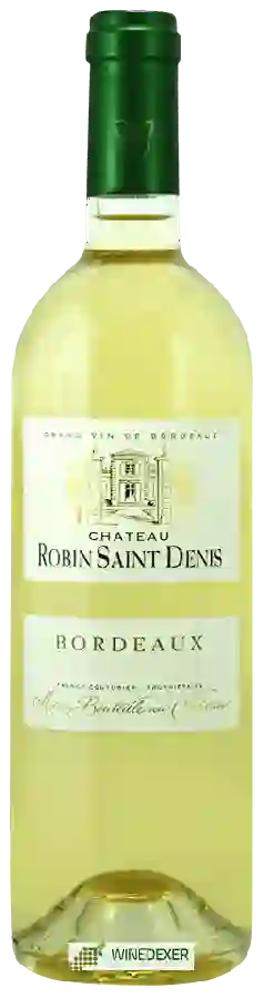 Château Robin Saint Denis - Bordeaux Blanc Château Robin Saint Denis - Bordeaux Blanc