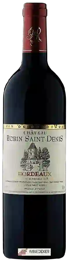 Château Robin Saint Denis - Bordeaux Château Robin Saint Denis - Bordeaux