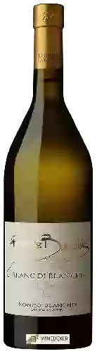 Weingut Ronco Blanchis - Blanc di Blanchis
