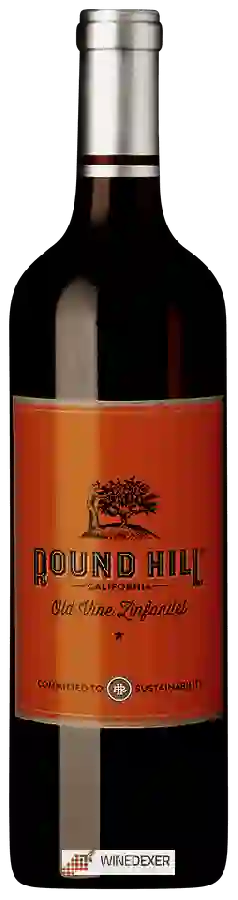 Weingut Round Hill - Old Vine Zinfandel