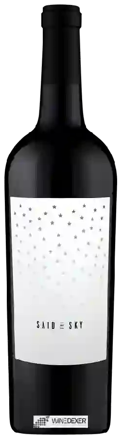 Weingut Said The Sky - Tinto