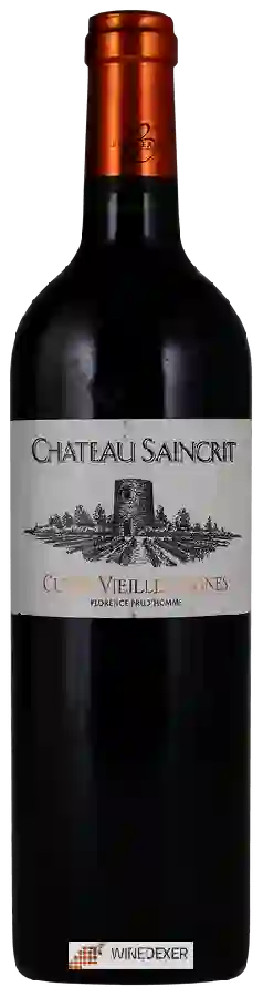 Château Saincrit - Cuvée Vieilles Vignes Château Saincrit - Cuvée Vieilles Vignes