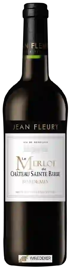 Château Sainte Barbe - Le Merlot de Château Sainte Barbe Bordeaux Château Sainte Barbe - Le Merlot de Château Sainte Barbe Bordeaux