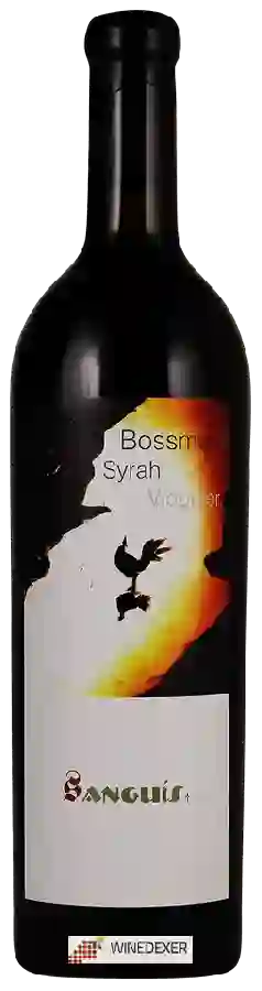 Weingut Sanguis - Bossman Weingut Sanguis - Bossman