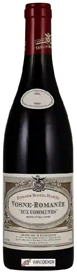 Weingut Seguin-Manuel - Aux Communes Vosne-Romanée Weingut Seguin-Manuel - Aux Communes Vosne-Romanée