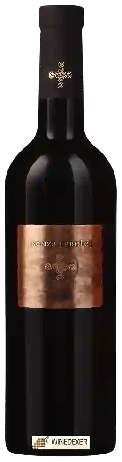Weingut Senza Parole - Primitivo Weingut Senza Parole - Primitivo