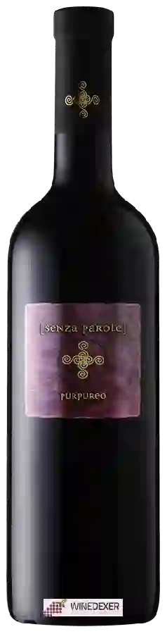 Weingut Senza Parole - Purpureo Weingut Senza Parole - Purpureo