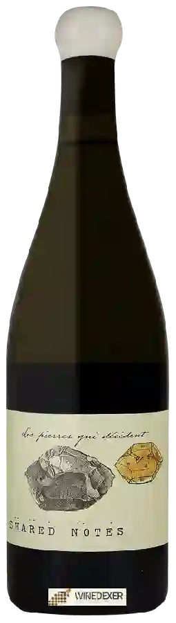 Weingut Shared Notes - Les Pierres Qui Décident