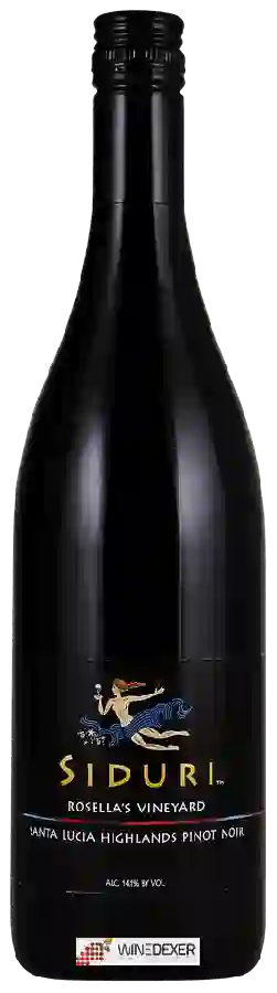 Weingut Siduri - Rosella's Vineyard Pinot Noir Weingut Siduri - Rosella's Vineyard Pinot Noir
