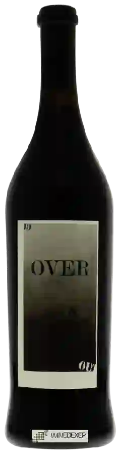 Weingut Sine Qua Non - Over & Out Weingut Sine Qua Non - Over & Out