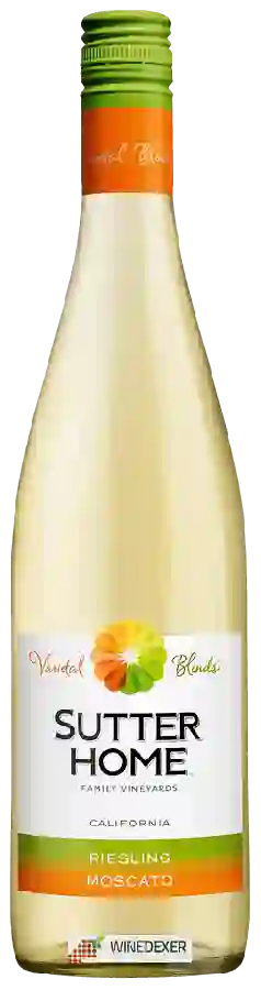 Weingut Sutter Home - Riesling - Moscato Weingut Sutter Home - Riesling - Moscato