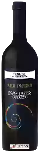 Weingut Tenuta la Riserva - Ner Piceno Rosso Piceno Superiore