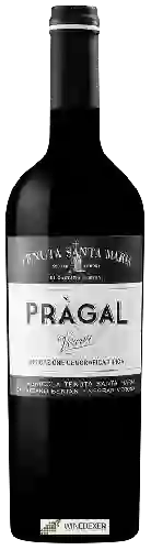 Weingut Tenuta Santa Maria di Gaetano Bertani - Pràgal