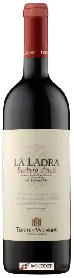 Weingut Tenute dei Vallarino - La Ladra Barbera d'Asti Superiore Weingut Tenute dei Vallarino - La Ladra Barbera d'Asti Superiore