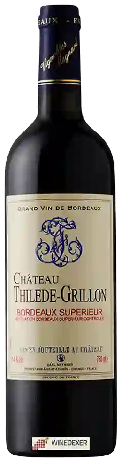 Château Thilede-Grillon - Bordeaux Supérieur Château Thilede-Grillon - Bordeaux Supérieur