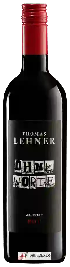 Weingut Thomas Lehner - Ohne Worte Selection Rot Weingut Thomas Lehner - Ohne Worte Selection Rot