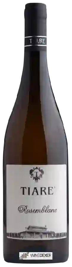 Weingut Tiare - Rosemblanc Weingut Tiare - Rosemblanc