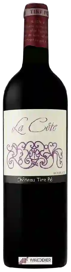 Weingut Tire Pé - La Côte Bordeaux Weingut Tire Pé - La Côte Bordeaux