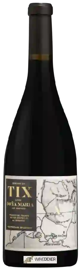 Domaine du Tix - Cuvée Doña Maria