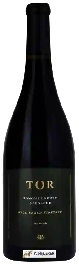 Weingut TOR - Kick Ranch Vineyard Grenache Weingut TOR - Kick Ranch Vineyard Grenache