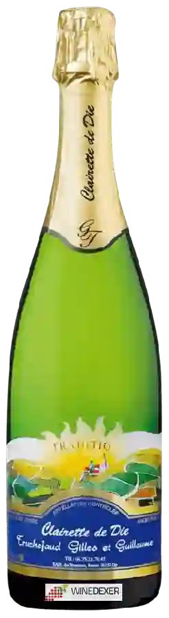 Weingut Truchefaud Georges et Gilles - Tradition Clairette de Die Weingut Truchefaud Georges et Gilles - Tradition Clairette de Die