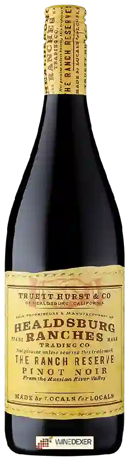 Weingut Healdsburg Ranches - The Ranch Reserve Pinot Noir Weingut Healdsburg Ranches - The Ranch Reserve Pinot Noir