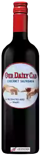Weingut Our Daily - Cabernet Sauvignon