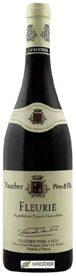 Weingut Vaucher Père & Fils - Fleurie Weingut Vaucher Père & Fils - Fleurie