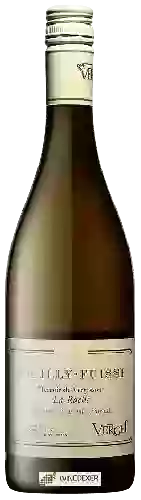 Weingut Verget - Pouilly-Fuissé 'La Roche'