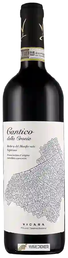 Weingut Vicara - Cantico della Crosia Barbera del Monferrato Superiore Weingut Vicara - Cantico della Crosia Barbera del Monferrato Superiore