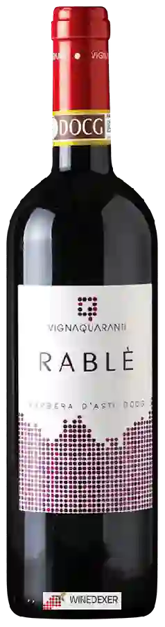Weingut Vignaquaranti - Rablé Barbera d'Asti