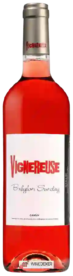 Weingut Vignereuse - Babylon Sunday Weingut Vignereuse - Babylon Sunday