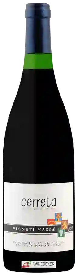 Weingut Vigneti Massa - Cerreta Weingut Vigneti Massa - Cerreta