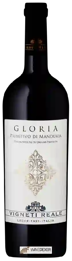 Weingut Vigneti Reale - Gloria Primitivo di Manduria Weingut Vigneti Reale - Gloria Primitivo di Manduria
