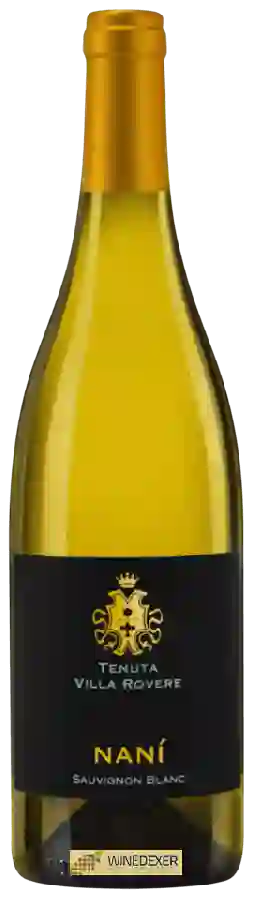 Weingut Villa Rovere - Nanì Sauvignon Blanc Weingut Villa Rovere - Nanì Sauvignon Blanc