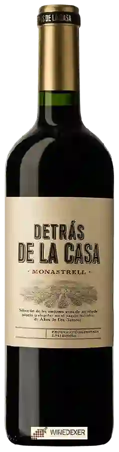 Weingut Viña al Lado de la Casa - Detr&aacutes de la Casa Monastrell