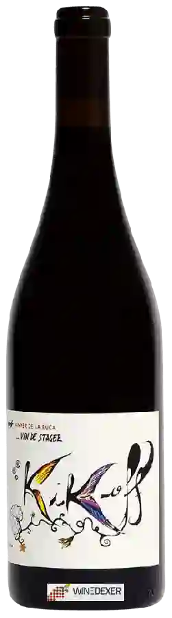 Weingut Vinyer de la Ruca - Kik Off Weingut Vinyer de la Ruca - Kik Off