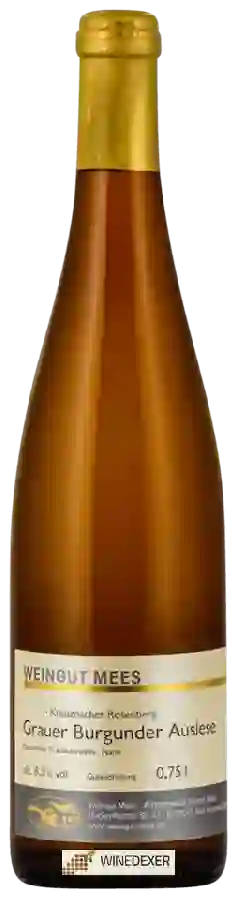 Weingut Mees - Kreuznacher Rosenberg Grauburgunder Spätlese Weingut Mees - Kreuznacher Rosenberg Grauburgunder Spätlese