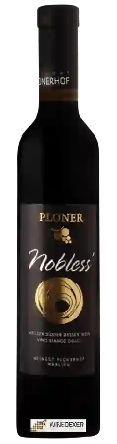 Weingut Plonerhof - Nobless' Weingut Plonerhof - Nobless'