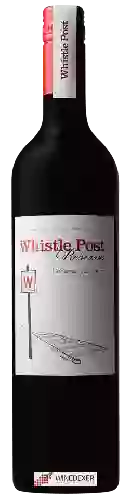 Weingut Whistle Post - Reserve Cabernet Sauvignon