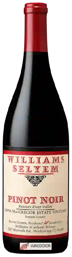 Weingut Williams Selyem - Lewis MacGregor Estate Vineyard Pinot Noir