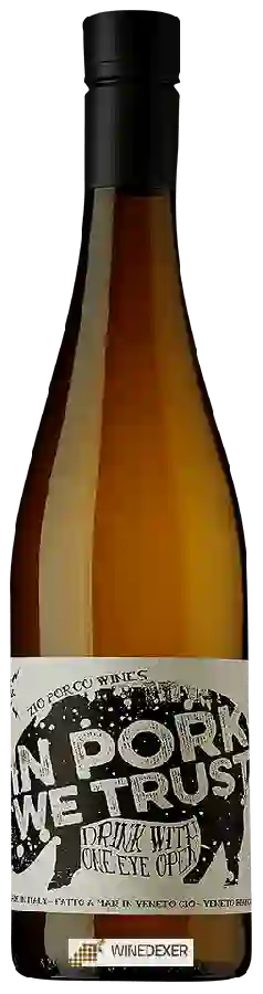 Weingut Zio Porco - In Pork We Trust Bianco
