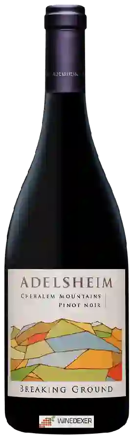 Winery Adelsheim - Breaking Ground Pinot Noir Winery Adelsheim - Breaking Ground Pinot Noir