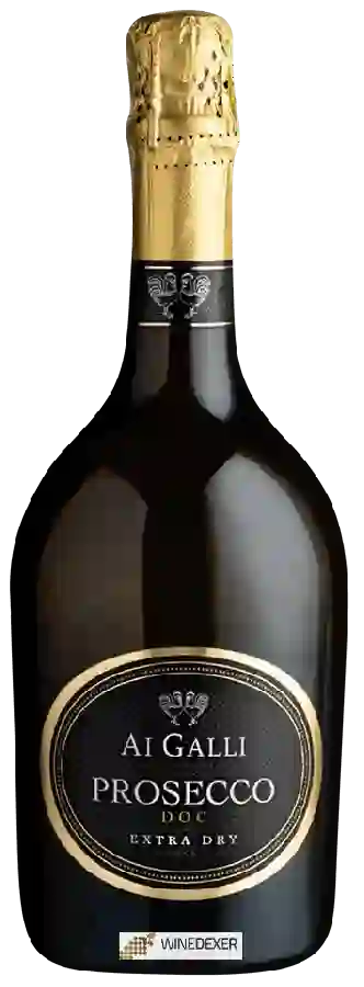 Winery Ai Galli - Prosecco Extra Dry Winery Ai Galli - Prosecco Extra Dry