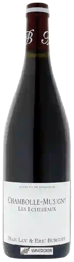 Winery Jean-Luc & Eric Burguet - Chambolle-Musigny 'Les Echezeaux'
