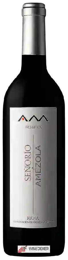Winery Amézola de la Mora - Señorío Amézola Reserva Winery Amézola de la Mora - Señorío Amézola Reserva
