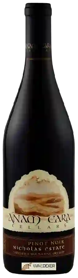 Winery Anam Cara Cellars - Nicholas Estate Pinot Noir Winery Anam Cara Cellars - Nicholas Estate Pinot Noir