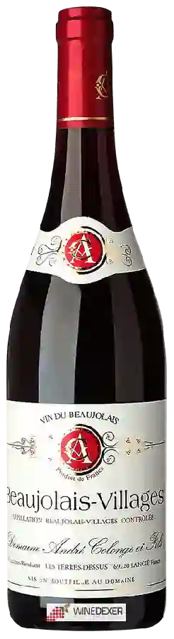 Domaine Andre Colonge et Fils - Les Terres-Dessus - Beaujolais-Villages Domaine Andre Colonge et Fils - Les Terres-Dessus - Beaujolais-Villages