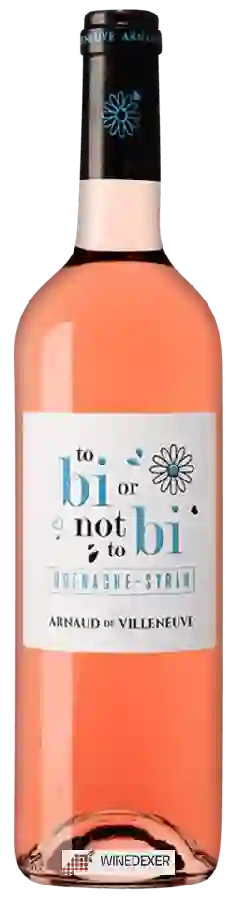Winery Arnaud de Villeneuve - To Bi Or Not To Bi Rosé Winery Arnaud de Villeneuve - To Bi Or Not To Bi Rosé